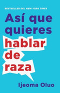 As? que quieres hablar de raza/ So you want to talk about race - MPHOnline.com