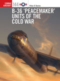 B-36 Peacemaker Units of the Cold War - MPHOnline.com