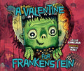 A Valentine for Frankenstein - MPHOnline.com