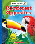 Rainforest Opposites - MPHOnline.com