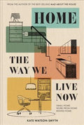 Home: The Way We Live Now - MPHOnline.com