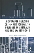 Newspaper Building Design and Journalism Cultures in Australia and the Uk - MPHOnline.com