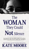 The Woman They Could Not Silence - MPHOnline.com