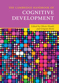 The Cambridge Handbook of Cognitive Development - MPHOnline.com