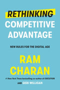 Rethinking Competitive Advantage : New Rules for the Digital Age (US) - MPHOnline.com