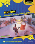 Fortnite Weapons, Items, and Upgrades - MPHOnline.com