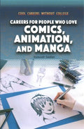 Careers for People Who Love Comics, Animation, and Manga - MPHOnline.com