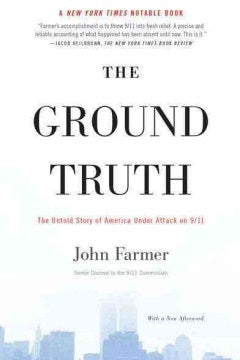 The Ground Truth - The Untold Story of America Under Attack on 9/11  (Reprint) - MPHOnline.com