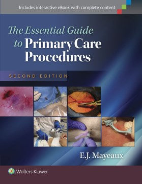 The Essential Guide to Primary Care Procedures - MPHOnline.com