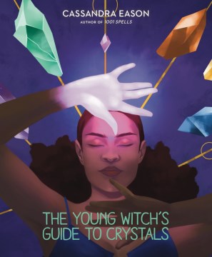 The Young Witch's Guide to Crystals - MPHOnline.com