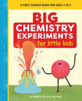 Big Chemistry Experiments for Little Kids - MPHOnline.com