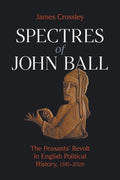 Spectres of John Ball - MPHOnline.com