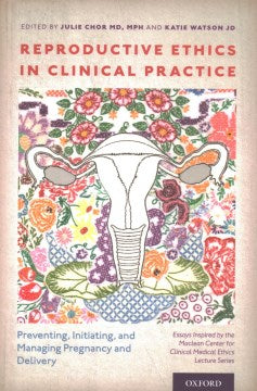 Reproductive Ethics in Clinical Practice - MPHOnline.com