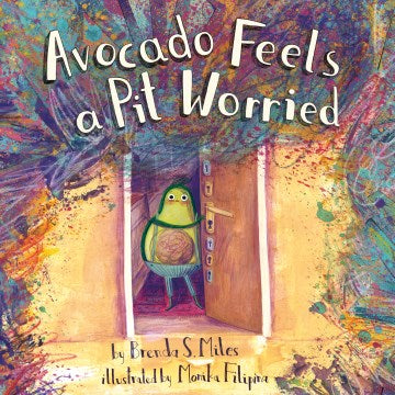 Avocado Feels a Pit Worried - MPHOnline.com