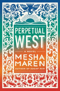 Perpetual West - MPHOnline.com