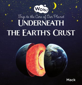 Underneath the Earth's Crust - MPHOnline.com