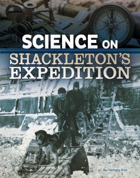 Science on Shackleton?s Expedition - MPHOnline.com