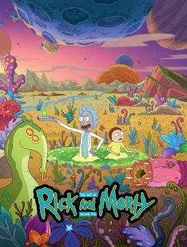 The Art of Rick and Morty - MPHOnline.com