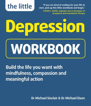 The Little Depression Workbook - MPHOnline.com