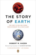 The Story of Earth - The First 4.5 Billion Years, from Stardust to Living Planet  (Reprint) - MPHOnline.com