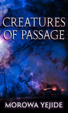 Creatures of Passage - MPHOnline.com