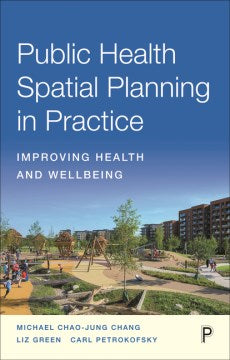 Public Health Spatial Planning in Practice - MPHOnline.com