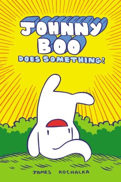 Johnny Boo Does Something - MPHOnline.com