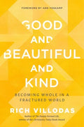 Good And Beautiful And Kind - MPHOnline.com