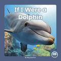 If I Were a Dolphin - MPHOnline.com