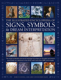 The Illustrated Encyclopedia of Signs, Symbols & Dream Interpretation - MPHOnline.com