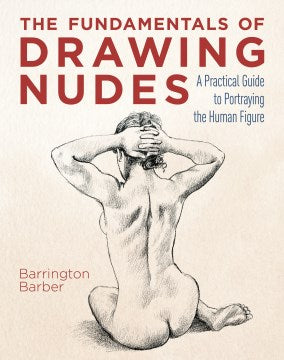 The Fundamentals of Drawing Nudes - MPHOnline.com