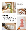 Easy Homemade Pottery - MPHOnline.com