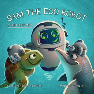 Sam the Eco Robot & the Ghost Nets - MPHOnline.com