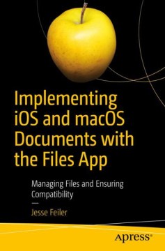 Implementing Ios and Macos Documents With the Files App - MPHOnline.com