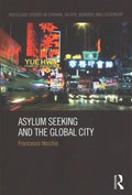 Asylum Seeking and the Global City - MPHOnline.com