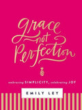 Grace Not Perfection - MPHOnline.com