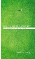 Golf's Sacred Journey - MPHOnline.com