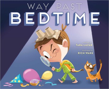 Way Past Bedtime - MPHOnline.com