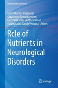 Role of Nutrients in Neurological Disorders - MPHOnline.com