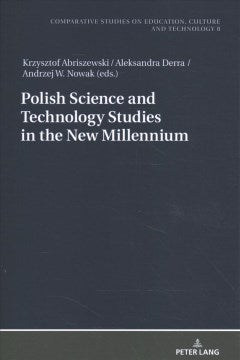 Polish Science and Technology Studies in the New Millennium - MPHOnline.com