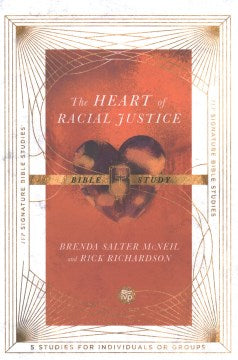 The Heart of Racial Justice Bible Study - MPHOnline.com