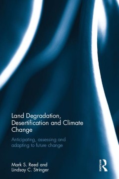 Land Degradation, Desertification and Climate Change - MPHOnline.com