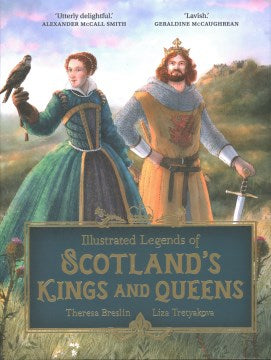 Illustrated Legends of Scotland's Kings and Queens - MPHOnline.com