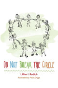 Do Not Break the Circle - MPHOnline.com