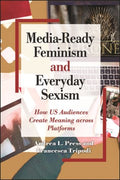 Media-Ready Feminism and Everyday Sexism - MPHOnline.com