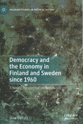 Democracy and the Economy in Finland and Sweden Since 1960 - MPHOnline.com