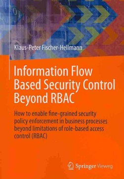 Information Flow Based Security Control Beyond RBAC - MPHOnline.com