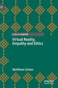 Virtual Reality, Empathy and Ethics - MPHOnline.com