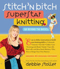 Stitch 'N Bitch Superstar Knitting - MPHOnline.com