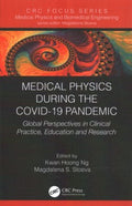 Medical Physics During the Covid-19 Pandemic - MPHOnline.com